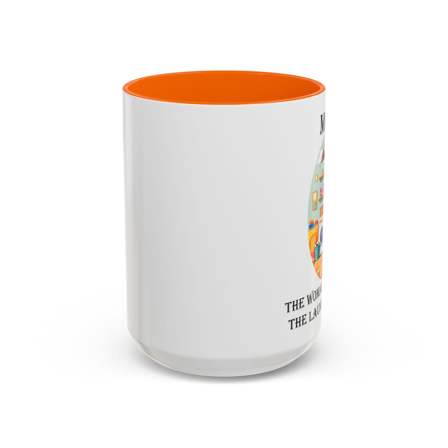 Mom Laundry Legend Coffee Mug - Fun Gift for Moms | 11oz & 15oz