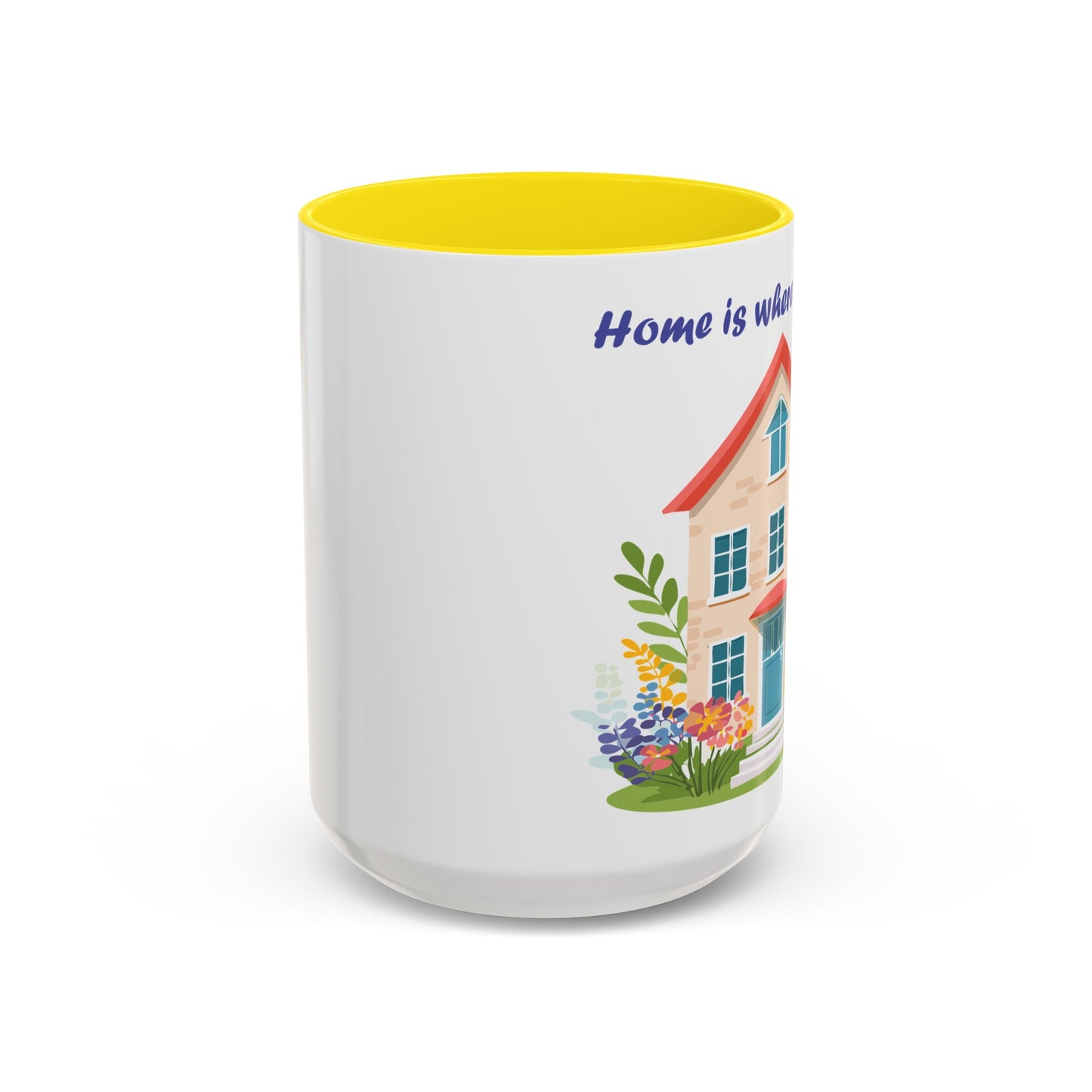 Home is Where Mom Is Accent Coffee Mug - Cute Floral Design (11oz & 15oz)