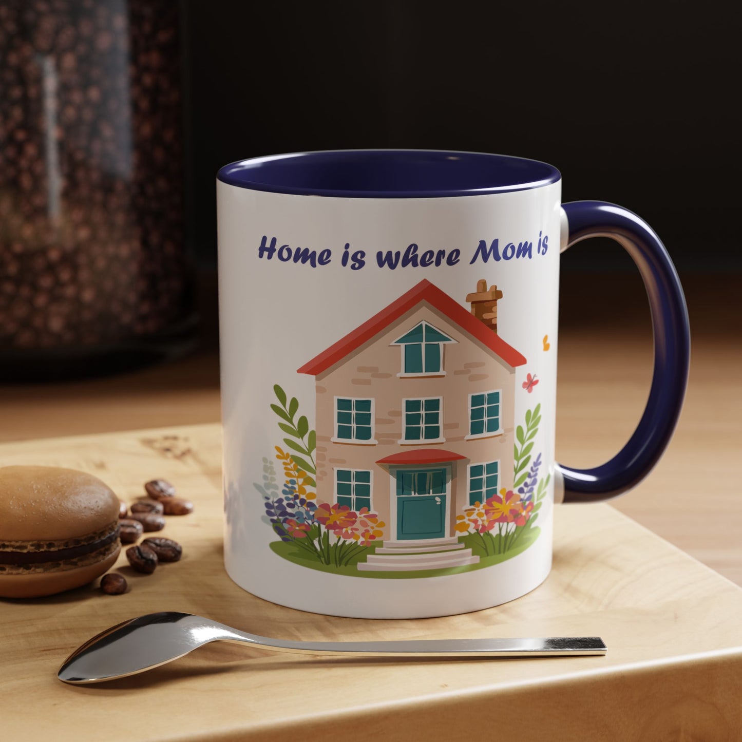Home is Where Mom Is Accent Coffee Mug - Cute Floral Design (11oz & 15oz)