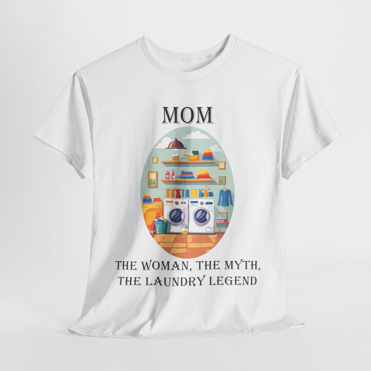Mom Laundry Legend Unisex Heavy Cotton Tee