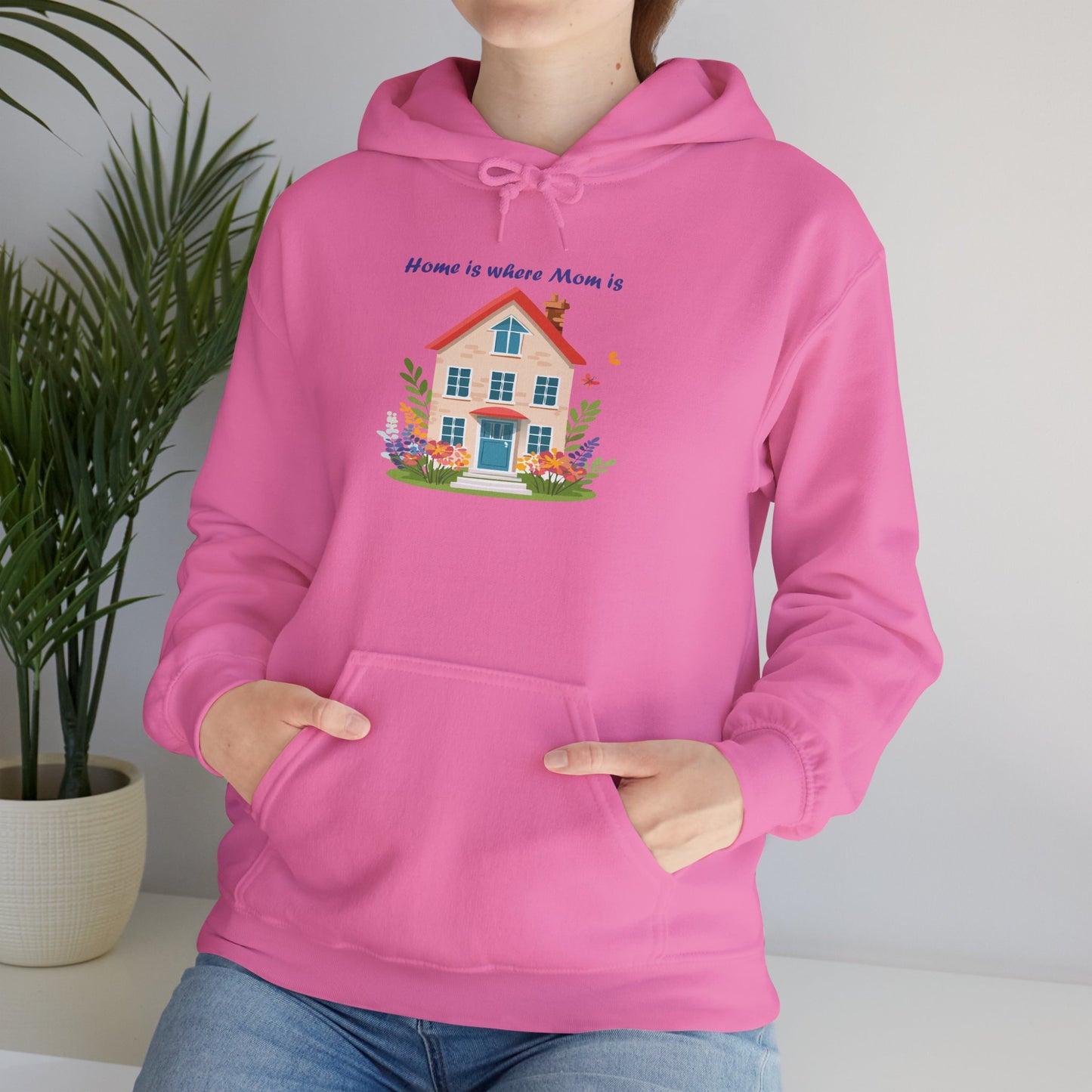 Home is Where Mom Is Hoodie - Unisex Heavy Blend Sweatshirt
