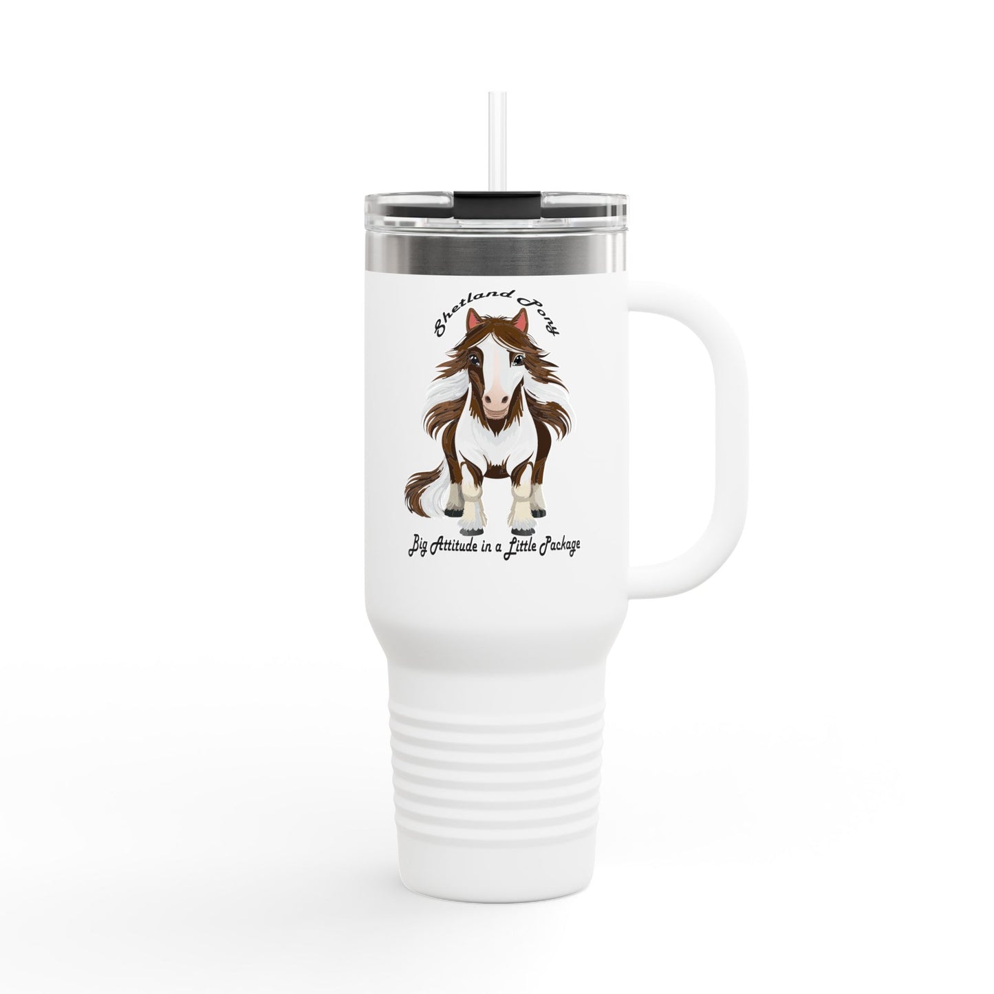 Shetland Pony Insulated Travel Mug - 40oz Horse Lover's Cup with Inspirational Quote