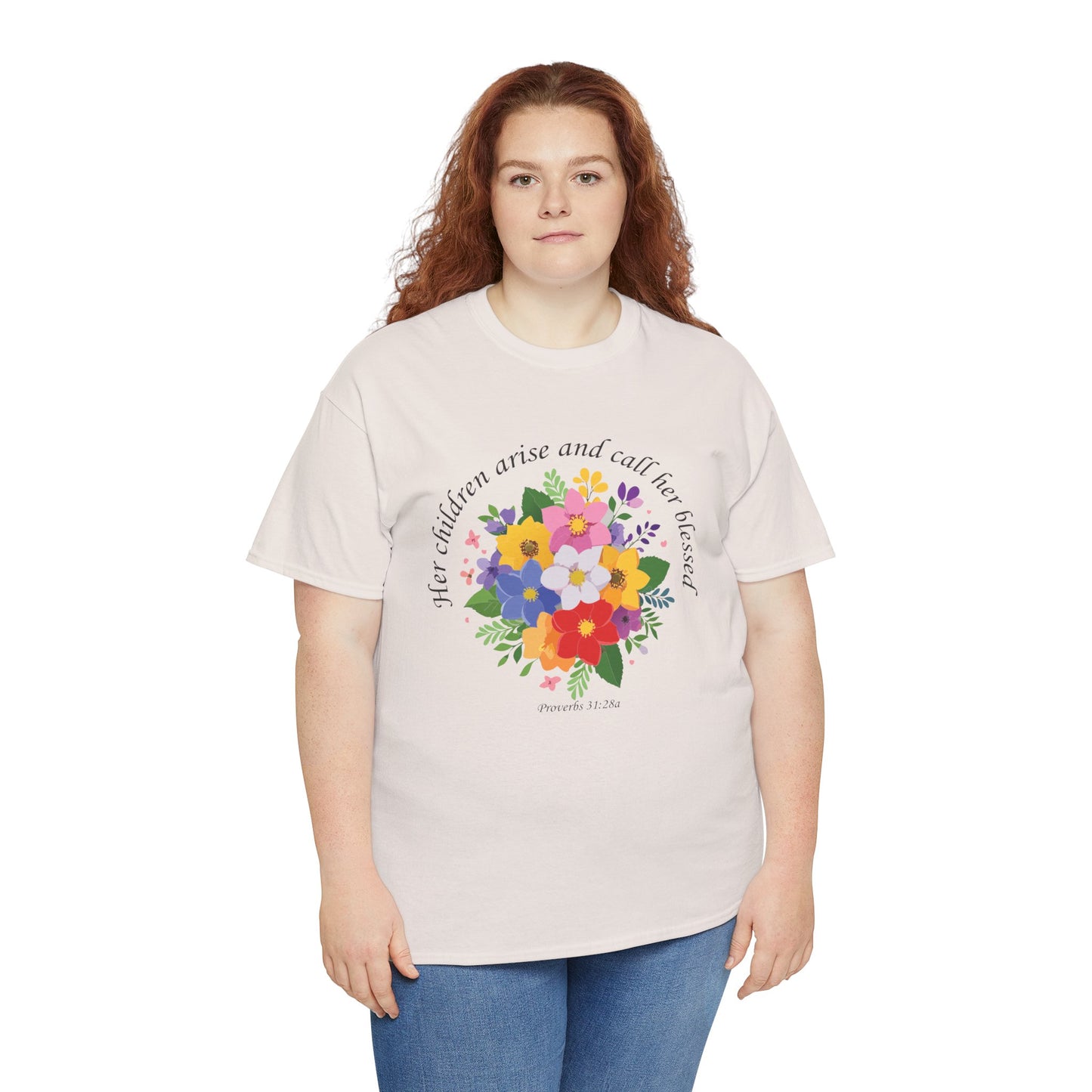 Floral Design for Mom Unisex Heavy Cotton Tee - 'Her Children Arise and Call Her Blessed'
