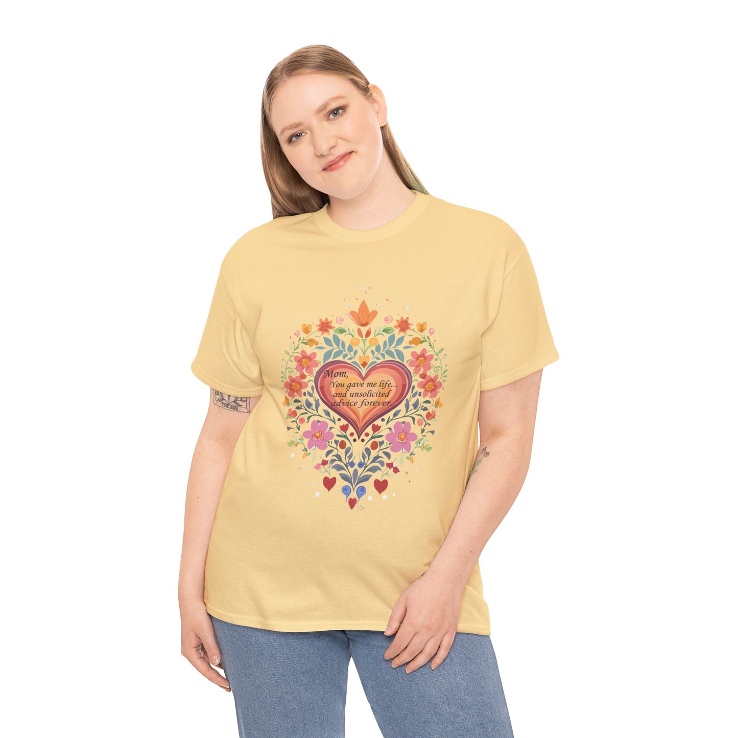 Floral Heart Quote for Mom Unisex Heavy Cotton Tee - Celebrate Love and Life