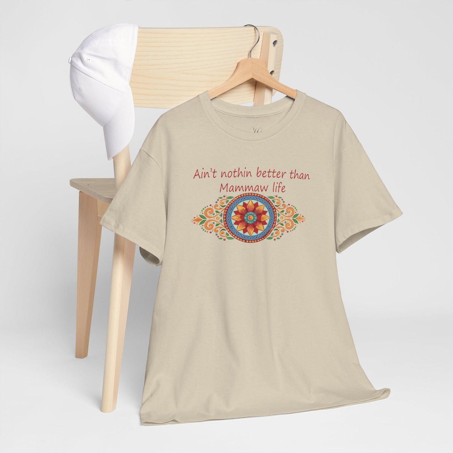 Ain't Nothin Better Than Mammaw Life Unisex Heavy Cotton Tee - Perfect Gift for Grandparents
