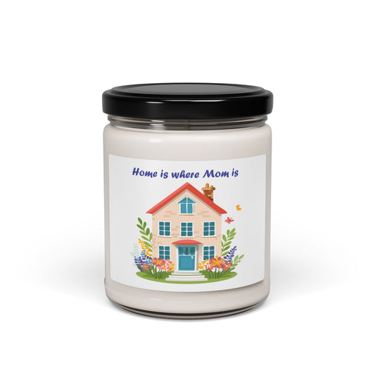 Home is Where Mom Is Scented Soy Candle - 9oz, Floral Decor, Perfect Gift for Mother's Day and Home Lovers